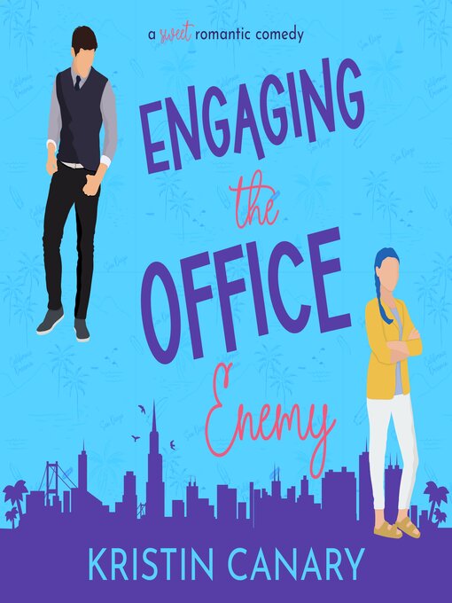 Title details for Engaging the Office Enemy by Kristin Canary - Available